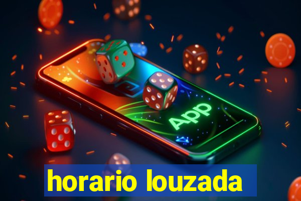 horario louzada